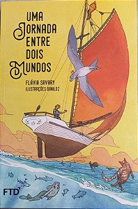 Uma Jornada entre Dois Mundos