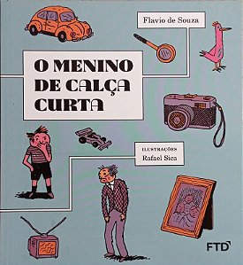 O Menino de Calca Curta