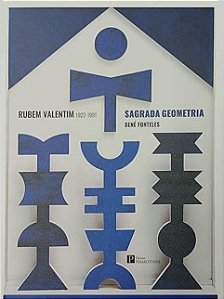Rubem Valentim (1922-1991) - Sagrada Geometria