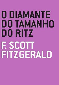 Diamante do Tamanho do Ritz, O