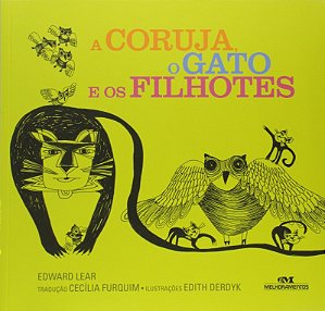 Coruja, o Gato e os Filhotes, A