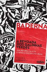 Revoada dos Galinhas Verdes, A