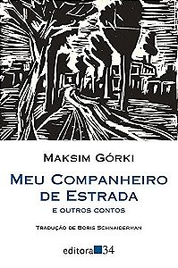 Meu Companheiro de Estrada e Outros Contos
