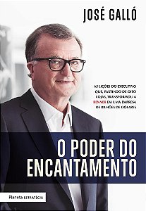 Poder do Encantamento, o - os Ensinamentos do Homem Que Revolucionou a Renn