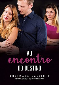 Ao Encontro do Destino