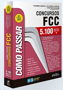 Como Passar em Concursos Fcc: 5.100 Questoes Comentadas