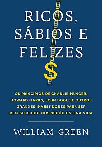 Ricos, Sabios e Felizes