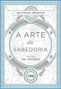 Arte da Sabedoria, A