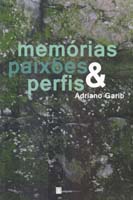 Memorias, Paixoes e Perfis