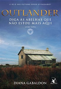 Diga as Abelhas Que Nao Estou Mais Aqui