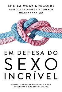 Em Defesa do Sexo Incrivel