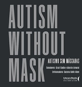 Autism Without Mask: Autismo sem Mascara
