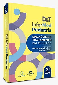 D&t Informed Pediatria: Diagnostico e Tratamento em Minutos