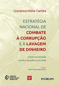 Estrategia Nacional de Combate a Corrupcao e a Lavagem de Dinheiro
