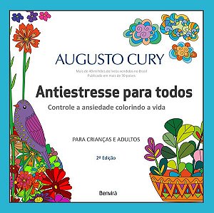 Antiestresse para Todos: Controle a Ansiedade Colorindo a Vida