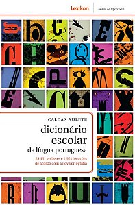 Caldas Aulete Dicionario Escolar da Lingua Portuguesa