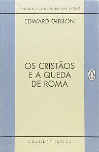 Cristaos e a Queda de Roma, os