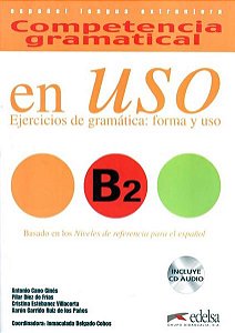 Competencia Gramatical - en Uso B2 (libro + Cd Audio)