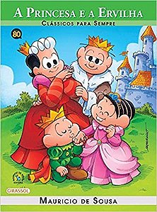Turma da Monica - Classicos para Sempre - a Princesa e a Ervilha