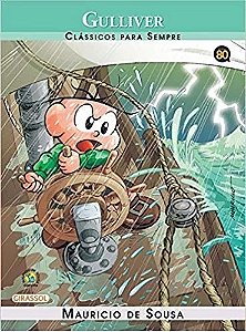 Turma da Monica - Classicos para Sempre - Gulliver