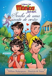 Sonho de Uma Noite de Verao - Turma da Monica Jovem