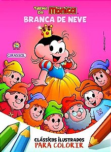 Turma da Monica - Classicos Ilustrados para Colorir - Branca de Neve