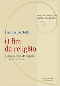 Fim da Religiao, O