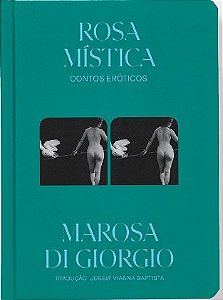 Rosa Mistica: Contos Eroticos