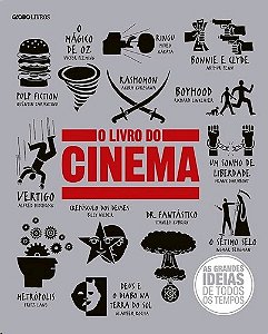 Livro do Cinema, o - as Grandes Ideias de Todos os Tempos