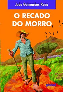 Recado do Morro, O