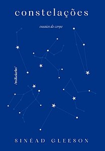 Constelacoes: Ensaios do Corpo
