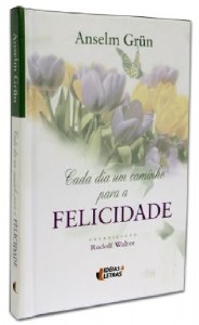 Cada Dia Um Caminho para a Felicidade