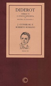Diderot Obras Vi - o Enciclopedista - Col. Historia da Filosofia I