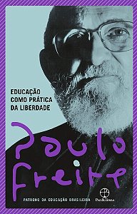 Educacao Como Pratica da Liberdade (nova Capa)
