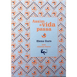 Assim a Vida Passa