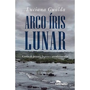 Arco-íris Lunar