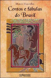 Contos e Fabulas do Brasil