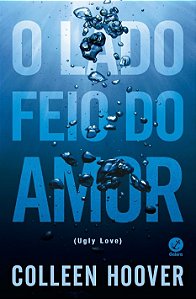 Lado Feio do Amor, o - Ugly Love