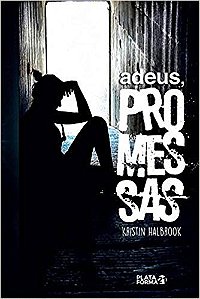 Adeus, Promessas