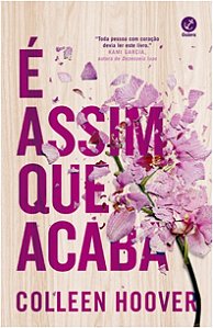 E Assim Que Acaba: Vol. 1