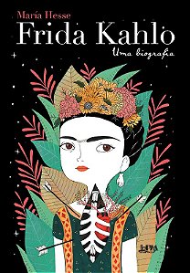 Frida Kahlo: Uma Biografia