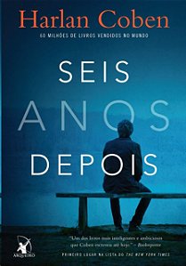Seis Anos Depois