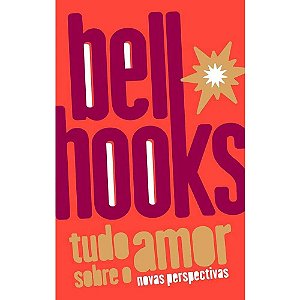 Tudo sobre o Amor: Novas Perspectivas