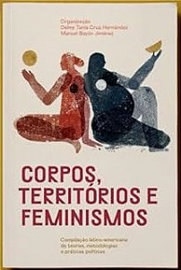 Corpos, Territorios e Feminismos