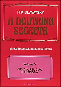 Doutrina Secreta, a  (vol. V)