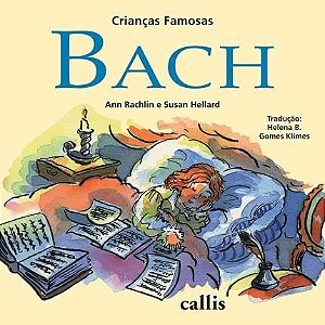Criancas Famosas - Bach - Col.criancas Famosas