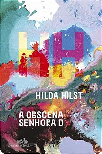 Obscena Senhora D, A