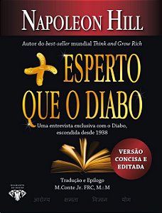 Mais Esperto Que o Diabo: o Misterio Revelado da Liberdade e do Sucesso