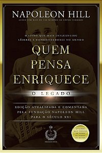 Quem Pensa Enriquece - o Legado