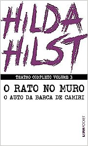 Teatro Completo 3 - o Rato no Muro Seguido de